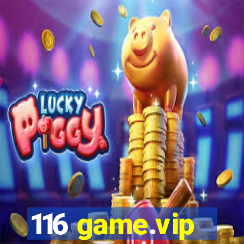 116 game.vip